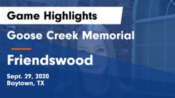 Goose Creek Memorial  vs Friendswood  Game Highlights - Sept. 29, 2020