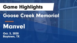 Goose Creek Memorial  vs Manvel  Game Highlights - Oct. 3, 2020