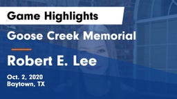 Goose Creek Memorial  vs Robert E. Lee  Game Highlights - Oct. 2, 2020