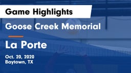 Goose Creek Memorial  vs La Porte  Game Highlights - Oct. 20, 2020