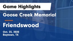 Goose Creek Memorial  vs Friendswood  Game Highlights - Oct. 23, 2020