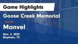 Goose Creek Memorial  vs Manvel  Game Highlights - Nov. 4, 2020