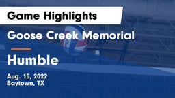 Goose Creek Memorial  vs Humble  Game Highlights - Aug. 15, 2022