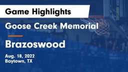 Goose Creek Memorial  vs Brazoswood  Game Highlights - Aug. 18, 2022