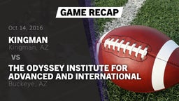 Recap: Kingman  vs. The Odyssey Institute for Advanced and International Studies 2016