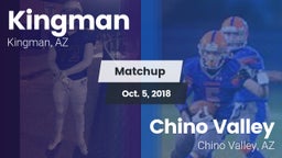 Matchup: Kingman  vs. Chino Valley  2018