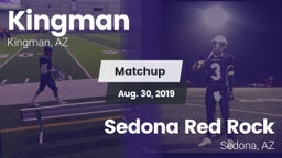 Matchup: Kingman  vs. Sedona Red Rock  2019