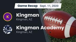 Recap: Kingman  vs. Kingman Academy  2020