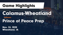 Calamus-Wheatland  vs Prince of Peace Prep  Game Highlights - Nov. 24, 2020