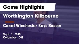 Worthington Kilbourne  vs Canal Winchester Boys Soccer Game Highlights - Sept. 1, 2020