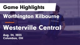 Worthington Kilbourne  vs Westerville Central  Game Highlights - Aug. 24, 2023