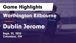 Worthington Kilbourne  vs Dublin Jerome  Game Highlights - Sept. 23, 2023