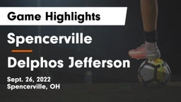 Spencerville  vs Delphos Jefferson  Game Highlights - Sept. 26, 2022