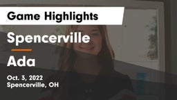 Spencerville  vs Ada  Game Highlights - Oct. 3, 2022
