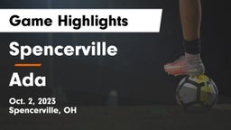 Spencerville  vs Ada  Game Highlights - Oct. 2, 2023