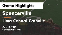 Spencerville  vs Lima Central Catholic  Game Highlights - Oct. 10, 2023