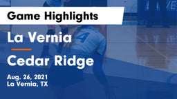 La Vernia  vs Cedar Ridge  Game Highlights - Aug. 26, 2021