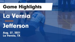 La Vernia  vs Jefferson  Game Highlights - Aug. 27, 2021