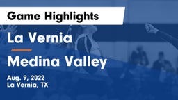 La Vernia  vs Medina Valley  Game Highlights - Aug. 9, 2022