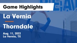 La Vernia  vs Thorndale  Game Highlights - Aug. 11, 2022