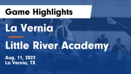 La Vernia  vs Little River Academy Game Highlights - Aug. 11, 2022