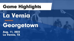 La Vernia  vs Georgetown  Game Highlights - Aug. 11, 2022