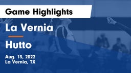 La Vernia  vs Hutto Game Highlights - Aug. 13, 2022