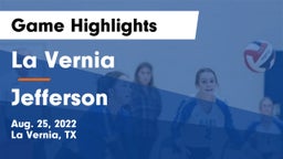 La Vernia  vs Jefferson Game Highlights - Aug. 25, 2022