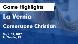 La Vernia  vs Cornerstone Christian  Game Highlights - Sept. 13, 2022