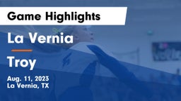 La Vernia  vs Troy Game Highlights - Aug. 11, 2023