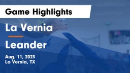 La Vernia  vs Leander Game Highlights - Aug. 11, 2023