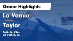 La Vernia  vs Taylor Game Highlights - Aug. 12, 2023