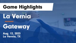 La Vernia  vs Gateway Game Highlights - Aug. 12, 2023