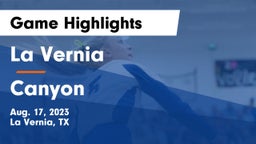 La Vernia  vs Canyon  Game Highlights - Aug. 17, 2023