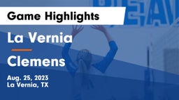 La Vernia  vs Clemens Game Highlights - Aug. 25, 2023