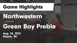 Northwestern  vs Green Bay Preble Game Highlights - Aug. 24, 2022