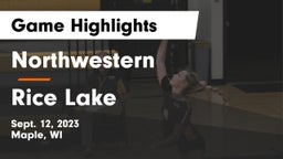 Northwestern  vs Rice Lake  Game Highlights - Sept. 12, 2023