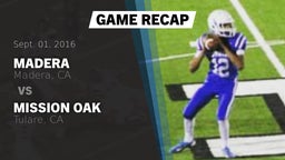 Recap: Madera  vs. Mission Oak  2016