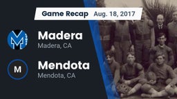 Recap: Madera  vs. Mendota  2017