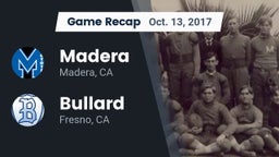 Recap: Madera  vs. Bullard  2017