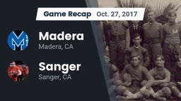 Recap: Madera  vs. Sanger  2017