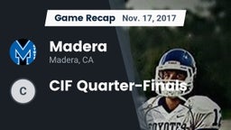 Recap: Madera  vs. CIF Quarter-Finals 2017