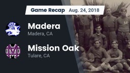 Recap: Madera  vs. Mission Oak  2018