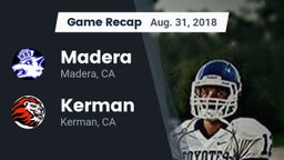 Recap: Madera  vs. Kerman  2018