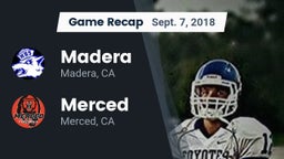 Recap: Madera  vs. Merced  2018