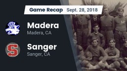 Recap: Madera  vs. Sanger  2018