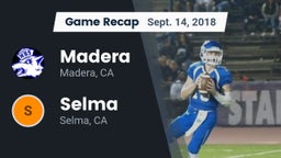 Recap: Madera  vs. Selma  2018