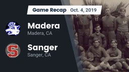 Recap: Madera  vs. Sanger  2019