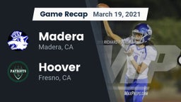 Recap: Madera  vs. Hoover  2021