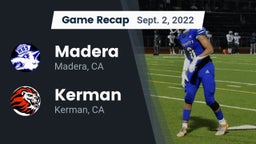 Recap: Madera  vs. Kerman  2022